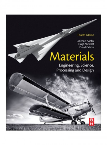 Materials: Engineering, Science, Processing And Design Paperback 4