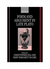 Form and Argument in Late Plato Paperback