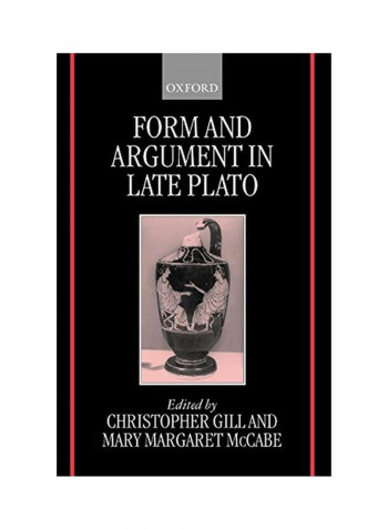 Form and Argument in Late Plato Paperback