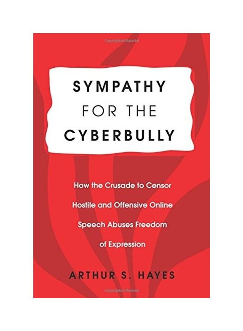 Sympathy For The Cyberbully Hardcover