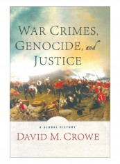 War Crimes, Genocide, And Justice Paperback 1st ed. 2014 Edition