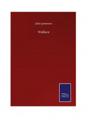 Wallace Hardcover English by John Jamieson