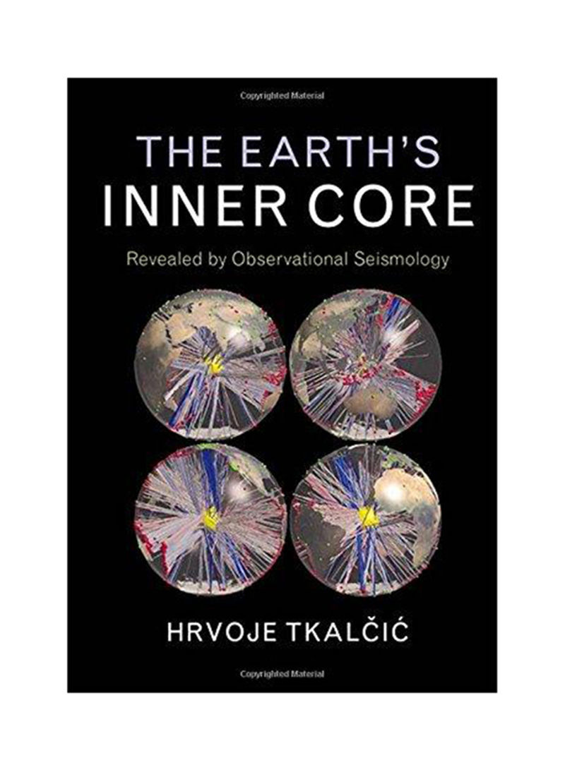 Earth's Inner Core Hardcover