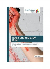 Eagle And The Lady-Killer Paperback English by Miles Craven