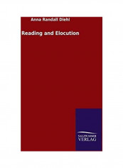 Reading And Elocution Hardcover English by Anna Randall Diehl - 2020
