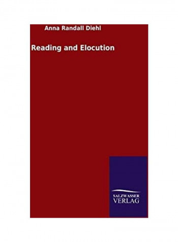Reading And Elocution Hardcover English by Anna Randall Diehl - 2020