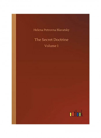 The Secret Doctrine: Volume 1 Paperback English by Helena Petrovna Blavatsky