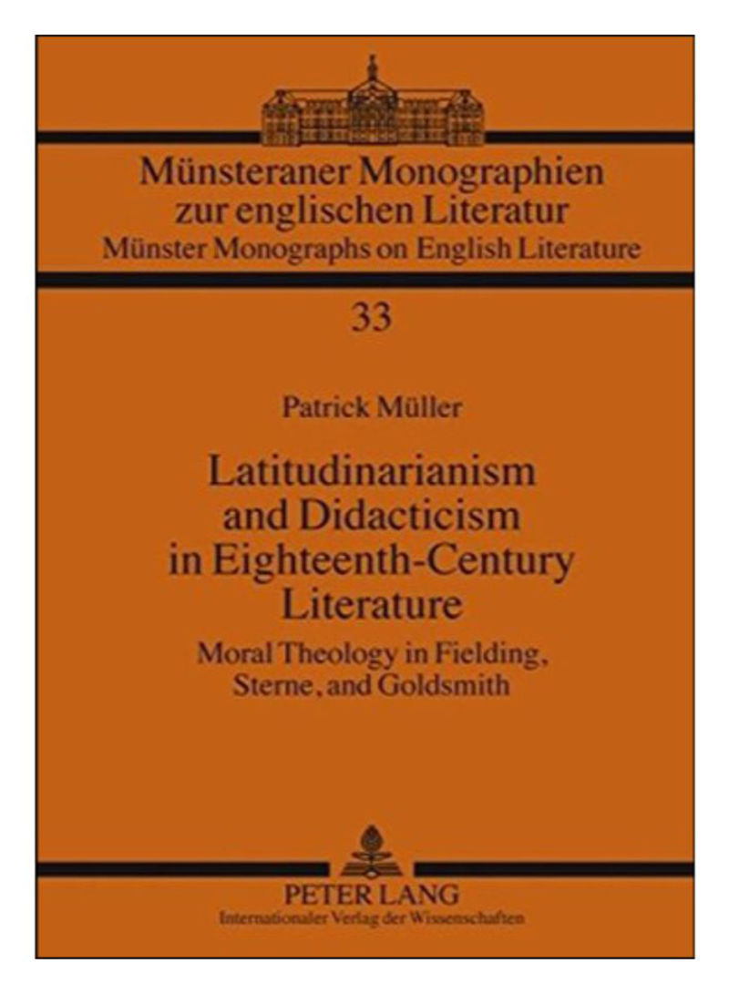 Latitudinarianism And Didacticism In Eighteenth-Century Literature Hardcover New Edition