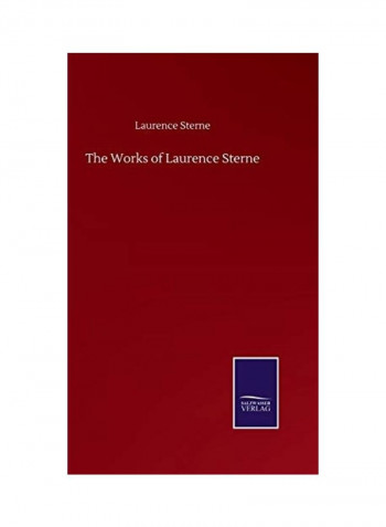 The Works Of Laurence Sterne Hardcover English by Laurence Sterne - 2020