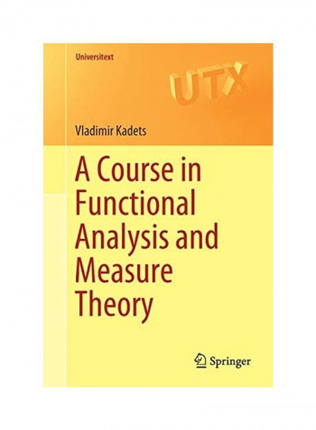 A Course In Functional Analysis And Measure Theory Paperback English by Vladimir Kadets