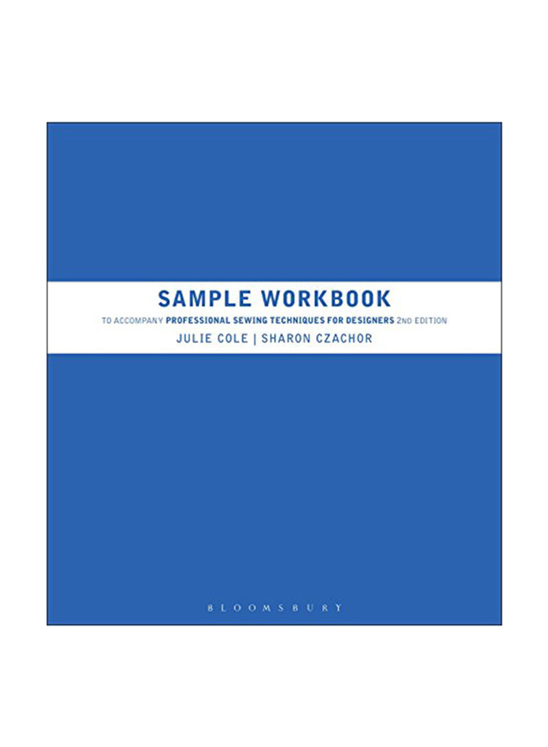 Sample Workbook To Accompany Professional Sewing Techniques For Designers Paperback
