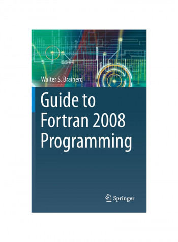 Guide To Fortran 2008 Programming Hardcover 2