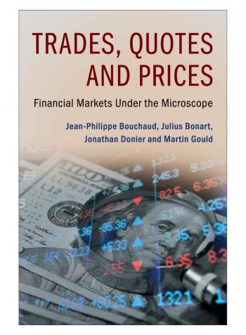 Trades, Quotes And Prices Hardcover