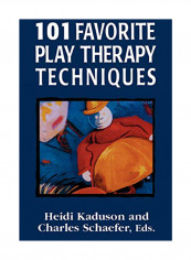 101 Favorite Play Therapy Techniques Paperback reviews 101 Favorite Play Therapy Techniques Paperback