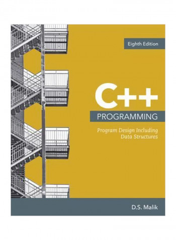 C++ Programming: Program Design Including Data Structures Paperback 8