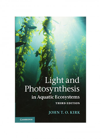 Light And Photosynthesis In Aquatic Ecosystems Paperback 3