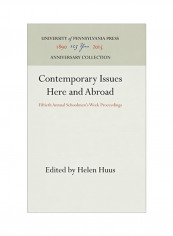 Contemporary Issues Here And Abroad: Fiftieth Annual Schoolmen's Week Proceedings Hardcover