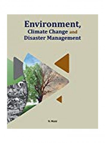 Environment, Climate Change And Disaster Management Hardcover