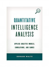 Quantitative Intelligence Analysis Hardcover English by Edward Waltz