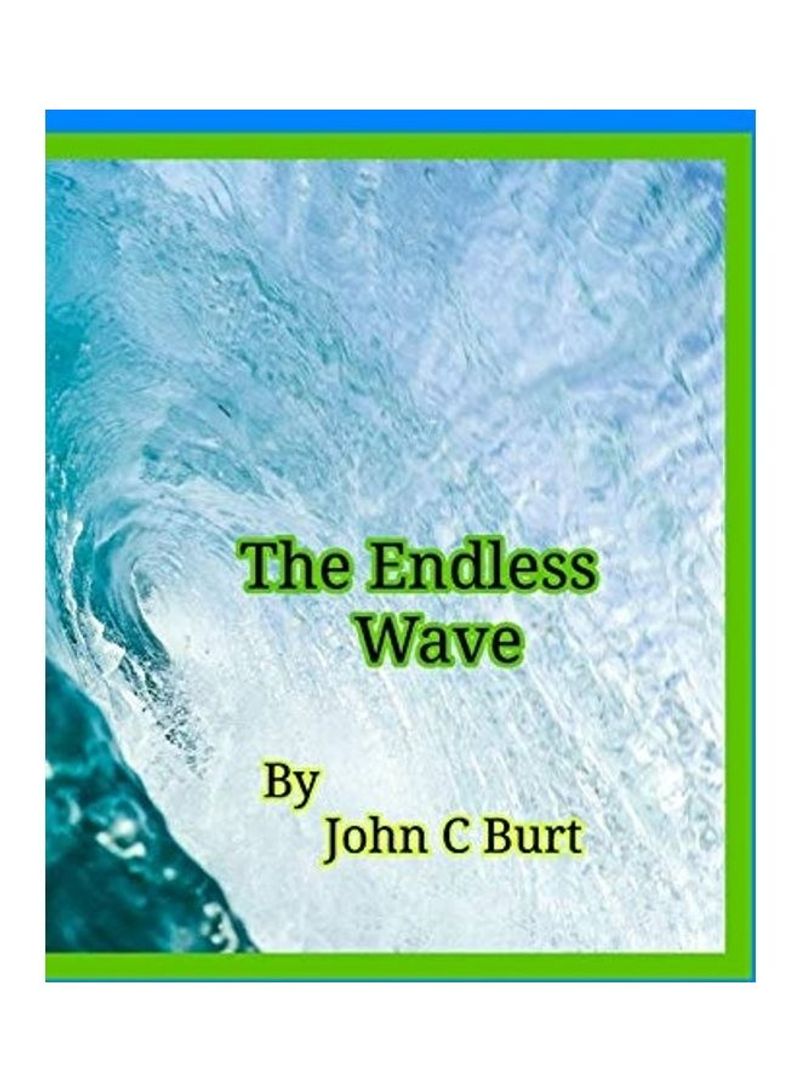 The Endless Wave. Hardcover