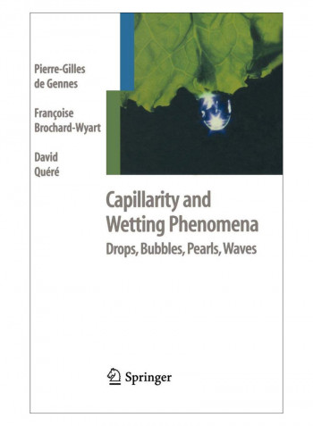Capillarity And Wetting Phenomena Hardcover 2004 Edition