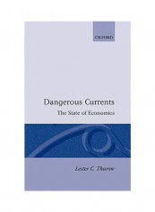 Dangerous Currents Hardcover