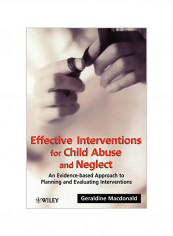 Effective Interventions for Child Abuse and Neglect: An Evidence-Based Approach to Planning and Evaluating Interventions Paperback reviews Effective Interventions for Child Abuse and Neglect: An Evidence-Based Approach to Planning and Evaluating Interventions Paperback