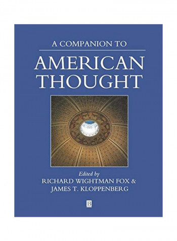 A Companion to American Thought Paperback