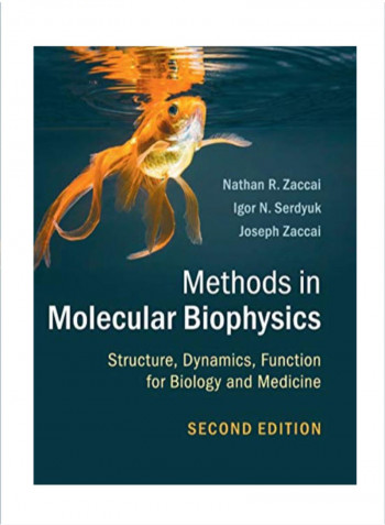 Methods in Molecular Biophysics Hardcover 2