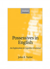 Possessives in English: An Exploration in Cognitive Grammar Paperback