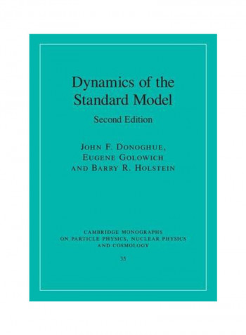 Dynamics of the Standard Model Hardcover