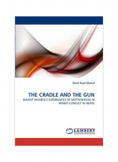 The Cradle And The Gun Paperback