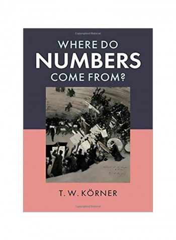 Where Do Numbers Come From? Hardcover
