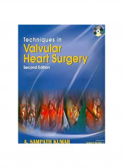 Techniques In Valvular Heart Surgery Hardcover