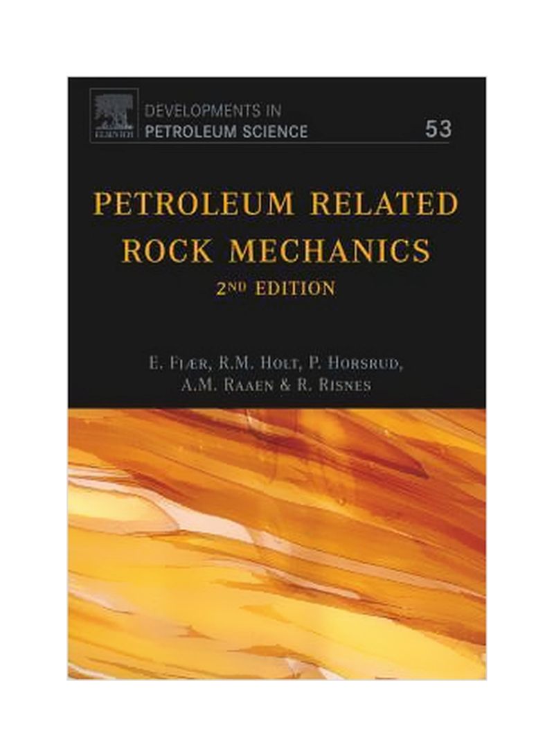 Petroleum Related Rock Mechanics: Volume 53 Hardcover 2