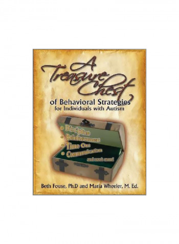 A Treasure Chest Of Behavioral Strategies For Individuals With Autism Paperback