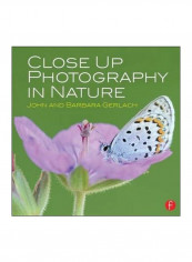 Close Up Photography In Nature Paperback