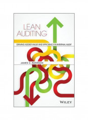 Lean Auditing: Driving Added Value And Efficiency In Internal Audit Hardcover English by James Paterson - 16/Feb/15