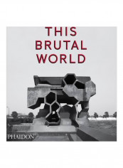 This Brutal World Hardcover English by Peter Chadwick - 23/May/16