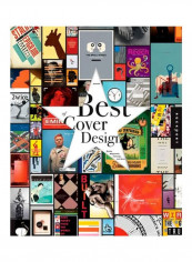 The Best Of Cover Design: Books, Magazines, Catalogs, And More Hardcover
