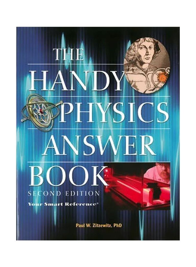 The Handy Physics Answer Book Paperback 2