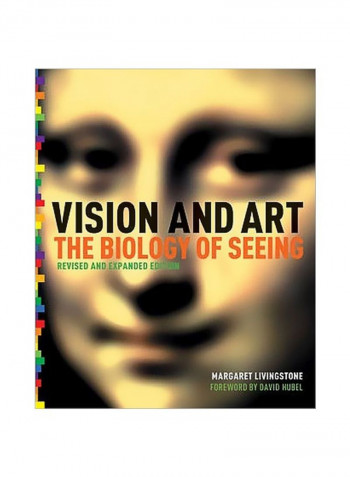 Vision And Art: The Biology Of Seeing Hardcover