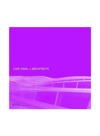 Luis Vidal + Architects Hardcover 2