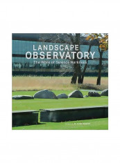 Landscape Observatory : Regionalism In The Work Of Terry Harkness Paperback