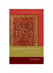George Strachan Of The Mearns: Seventeenth Century Orientalist Hardcover