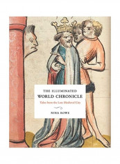 The Illuminated World Chronicle Hardcover English by Nina Rowe - 2020
