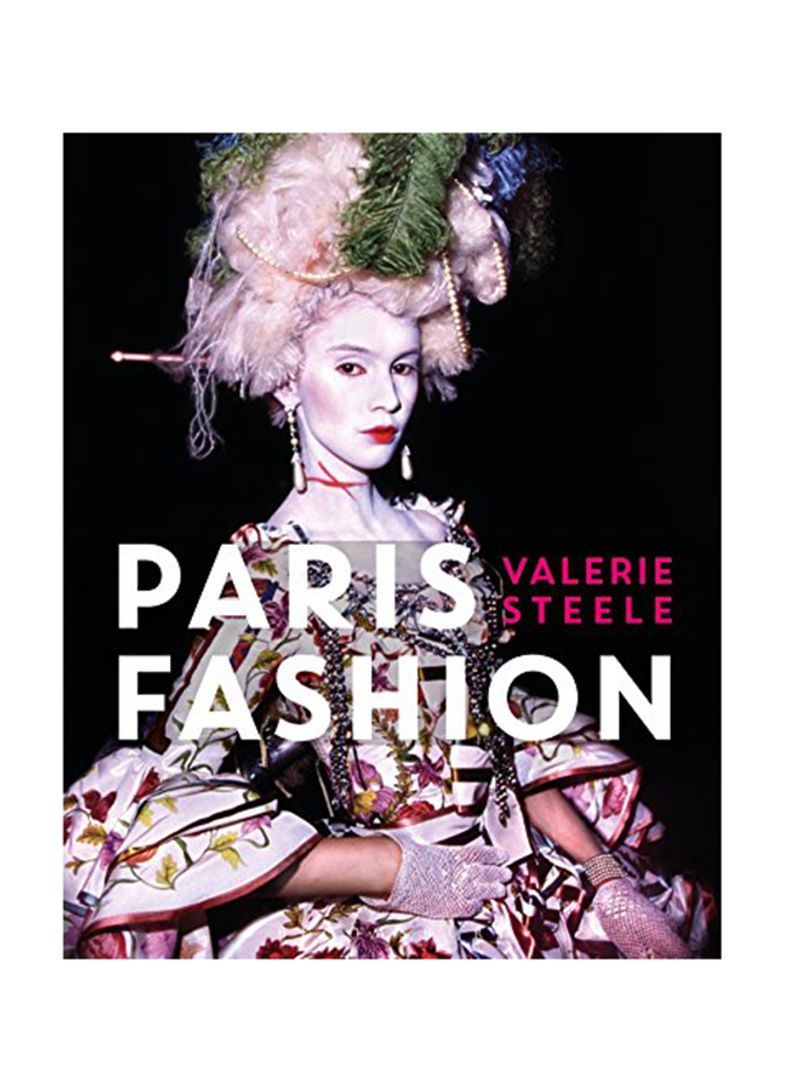 Paris Fashion: A Cultural History Hardcover