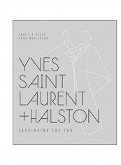 Yves Saint Laurent + Halston Hardcover