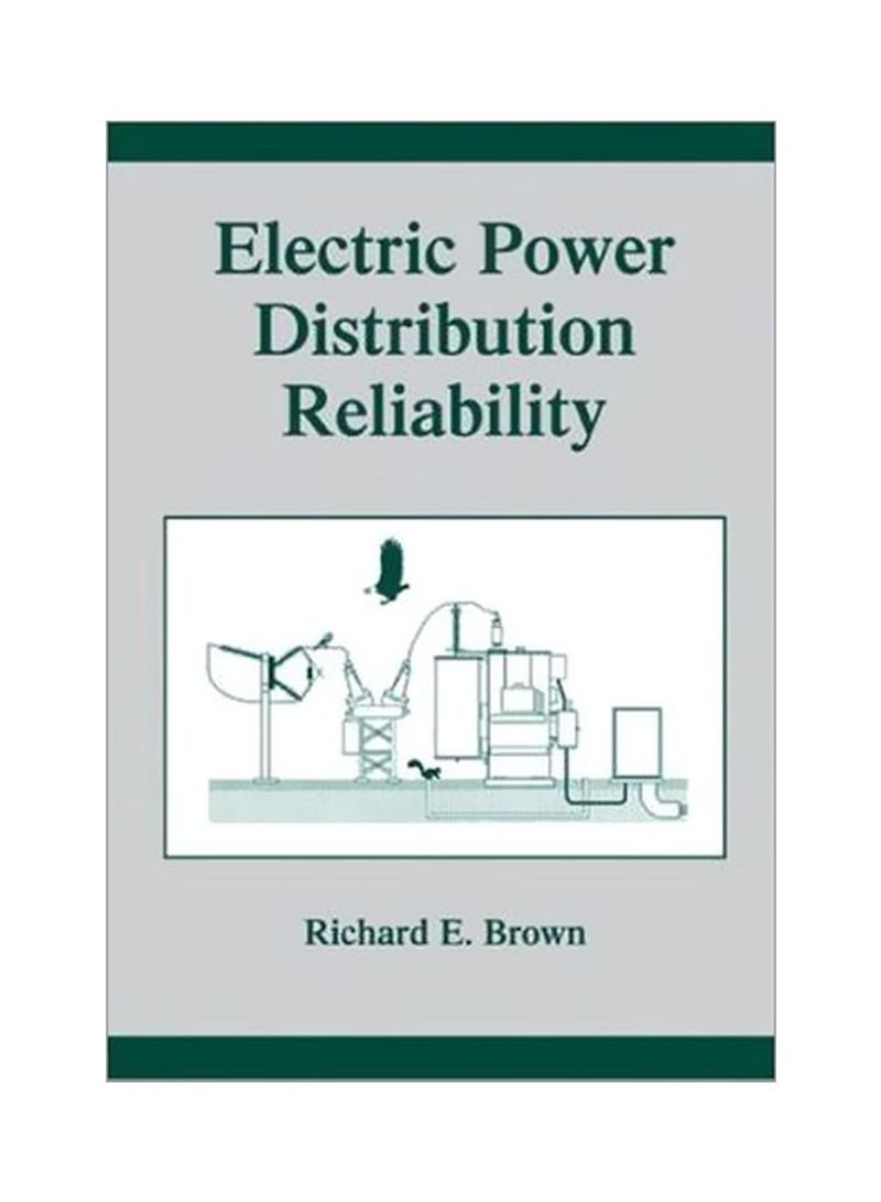 Electric Power Distribution Reliability Hardcover