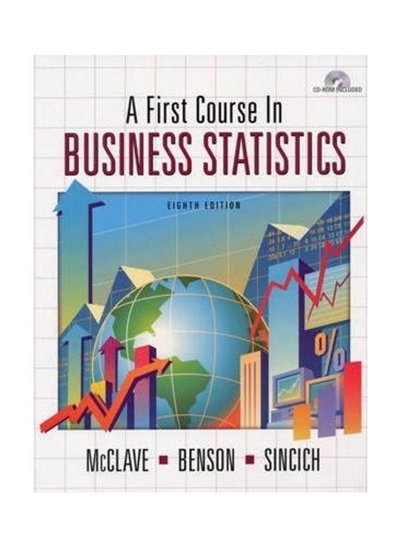 A First Course in Business Statistics Paperback English by James T. McClave